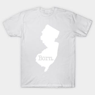 New Jersey Born NJ T-Shirt